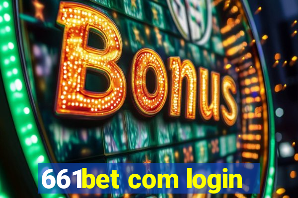 661bet com login